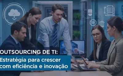 Outsourcing de TI: o guia completo para alavancar sua empresa